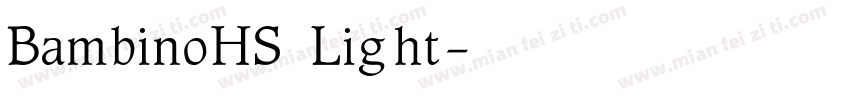 BambinoHS Light字体转换